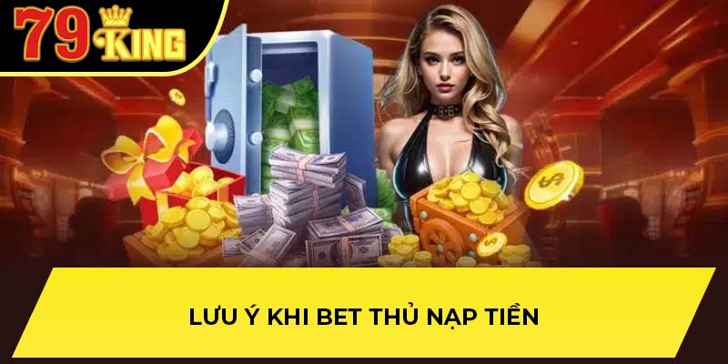 Những phương thức anh em nạp tiền khác