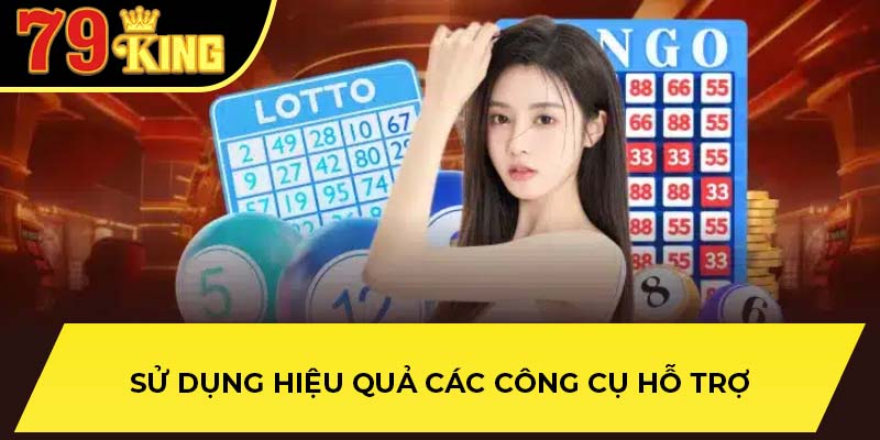 Sử dụng hiệu quả các công cụ hỗ trợ