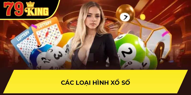 Các loại hình xổ số